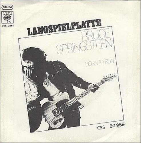 Bruce Springsteen Born To Run German 7